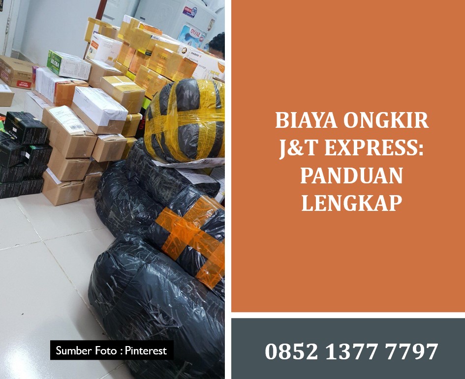 Biaya Ongkir J&T Express: Panduan Lengkap