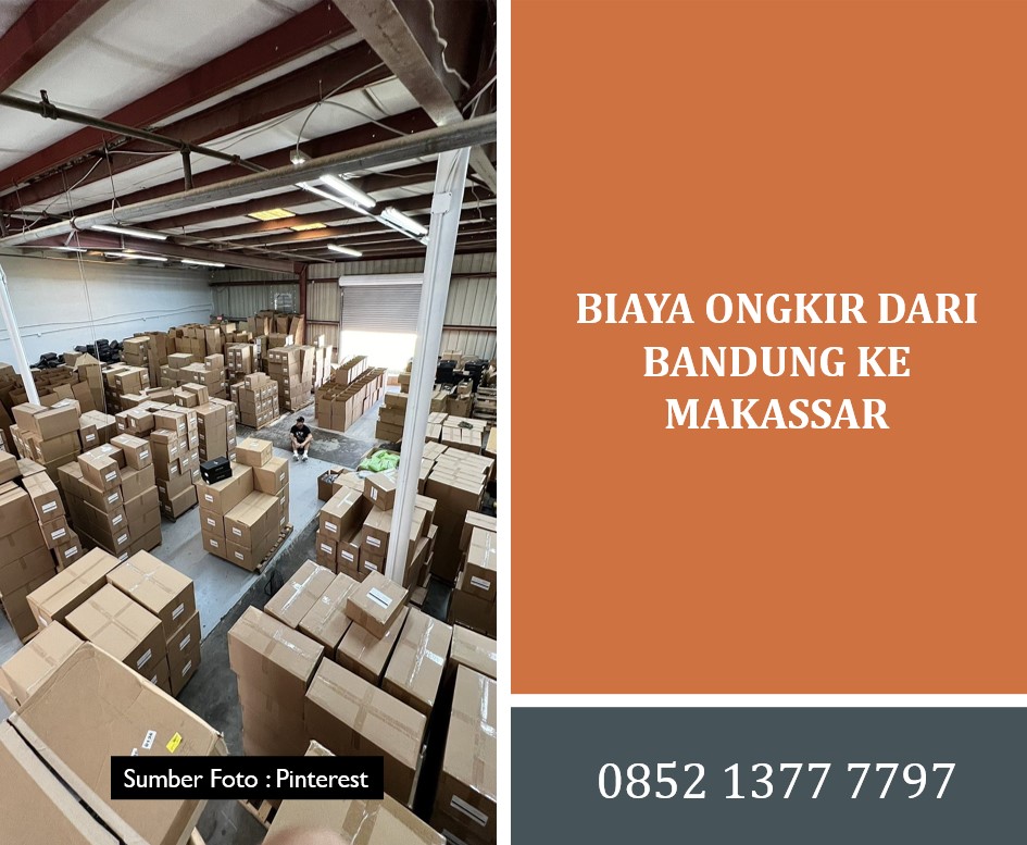Biaya Ongkir dari Bandung ke Makassar
